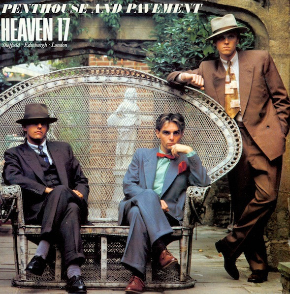 Heaven 17 - Penthouse and Pavement (Original 12'')